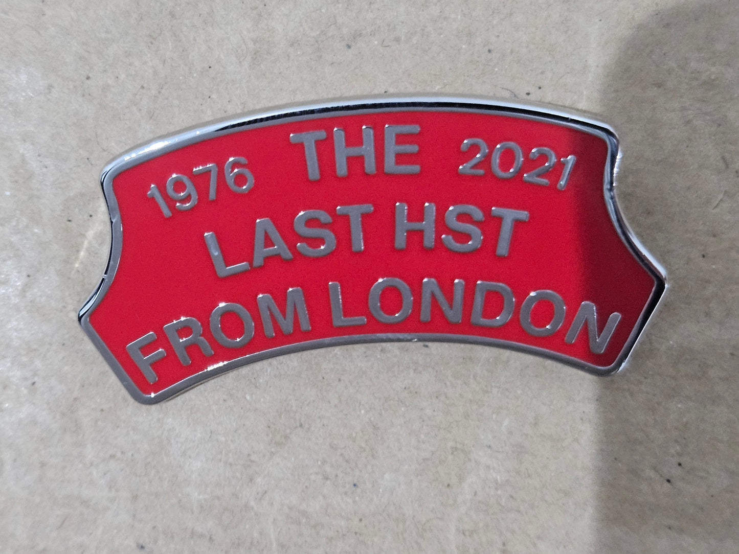 Last London HST Enamel Brooch Pin Badge